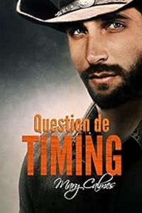 Mary Calmes - Question de timing