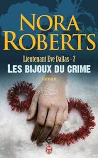 Nora Roberts - Les bijoux du crime