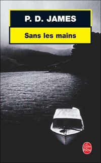 Couverture du livre Sans Les Mains - Pd James