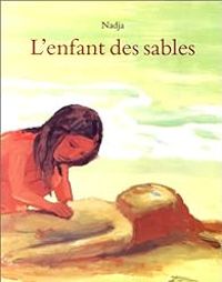 Couverture du livre L'Enfant des sables - Nadja 