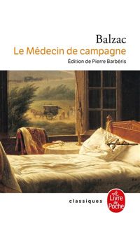 Couverture du livre Le Médecin de campagne - Honore De Balzac