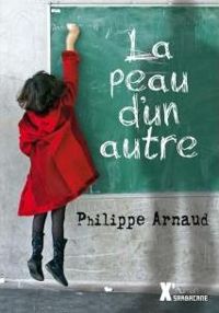 Couverture du livre La peau d'un autre - Philippe Arnaud