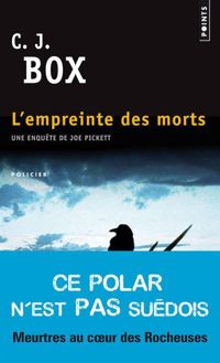 C. J. Box - L'Empreinte des morts