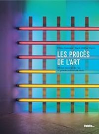 Couverture du livre Les procès de l'art  - Celine Delavaux - Marie Helene Vignes