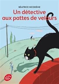 Beatrice Nicodeme - Un détective aux pattes de velours