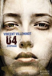 Couverture du livre U4 Stéphane - Vincent Villeminot