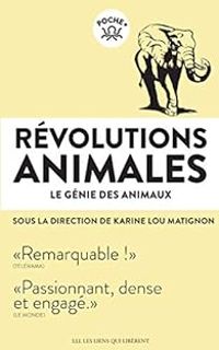 Couverture du livre Révolutions animales - Karine Lou Matignon