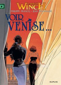 Couverture du livre Voir Venise - Philippe Francq - Jean Van Hamme