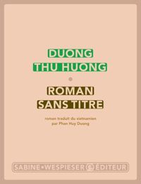 Thu Huong Duong - Roman sans titre