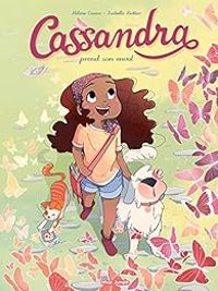 Couverture du livre Cassandra prend son envol - Isabelle Bottier - Helene Canac