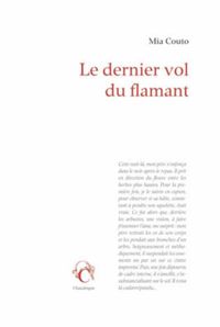 Couverture du livre Le Dernier vol du flamant - Mia Couto