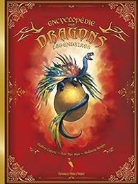 Couverture du livre Encyclopédie des dragons légendaires - Geoffrey Legrand - Guillaume Sangay