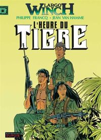 Couverture du livre Largo Winch, n° 8 : L'heure du tigre - Philippe Francq - Jean Van Hamme