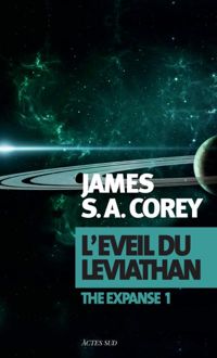 James S. A. Corey - L'éveil du Leviathan