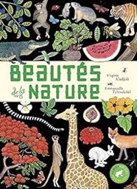 Virginie Aladjidi - Beautés de la nature