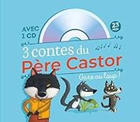 Couverture du livre 3 contes du Père Castor Gare au loup ! - Madeleine Brunelet