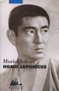 Muriel Jolivet - Homo Japonicus