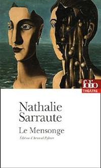 Couverture du livre Le Mensonge - Nathalie Sarraute