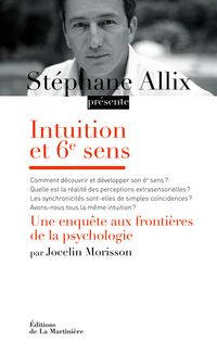 Jocelyn Morisson - Intuition et 6e sens 