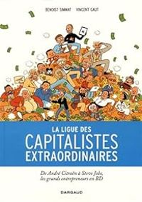 Benoist Simmat - La ligue des capitalistes extraordinaires