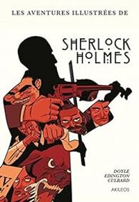 Ian Edginton - Ian Culbard - Aventures en BD de Sherlock Holmes