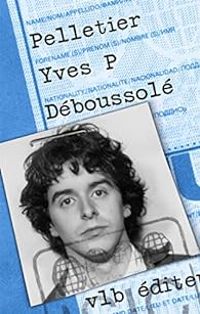 Couverture du livre Déboussolé - Yves Pelletier