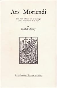 Couverture du livre Ars Moriendi - Michel Onfray