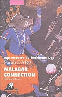 Sarah Dars - Malabar Connection