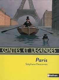 Stephane Descornes - Contes et légendes : Paris