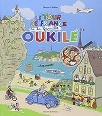 Beatrice Veillon - Le Tour de France de la famille Oukilé