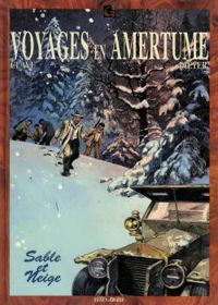  Dieter - Florenci Clave - Voyages en amertume : Sable et neige