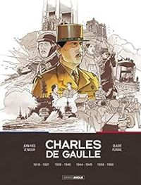 Couverture du livre Charles de Gaulle - Intégrale - Jean Yves Le Naour