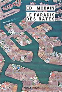 Couverture du livre Le Paradis des ratés - Ed Mcbain