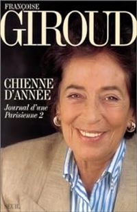 Francoise Giroud - Chienne d'année