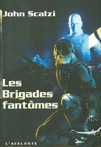 Couverture du livre Les Brigades fantômes - John Scalzi