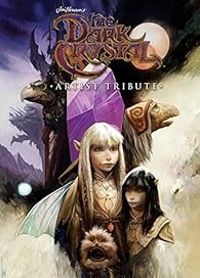 Jim Henson - Jim Henson's The Dark Crystal Artist Tribute