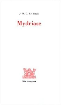 Couverture du livre Mydriase - Jmg Le Clezio