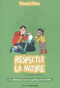 Benedicte Voile - Celine Potard - Marie & Claire : respecter la nature