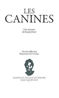 Couverture du livre Les canines - Jacques Jouet