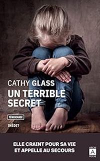 Cathy Glass - Un terrible secret