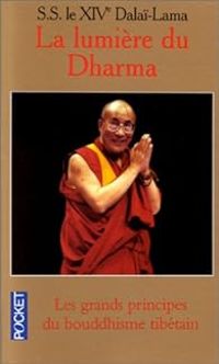 Couverture du livre La Lumière du Dharma - Dalai Lama