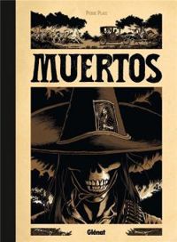 Couverture du livre Muertos - Pierre Place