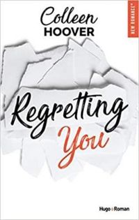 Couverture du livre Regretting you - Colleen Hoover