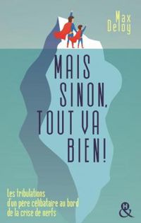 Couverture du livre Mais sinon, tout va bien ! - Maxime Gillio