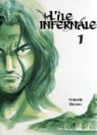 Couverture du livre L'île infernale - Yusuke Ochiai