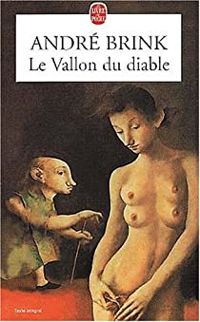 André Brink - Le Vallon du Diable