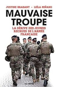 Couverture du livre Mauvaise troupe - Leila Minano - Justine Brabant