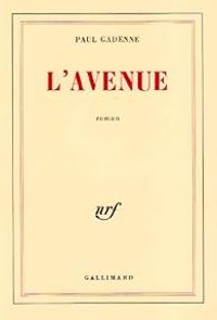 Couverture du livre L'avenue - Paul Gadenne