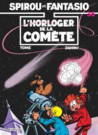 Couverture du livre L'Horloger de la comète - Philippe Tome - Janry 