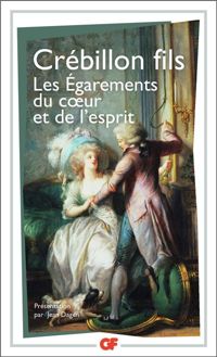 Couverture du livre Les Egarements du coeur et de l'esprit - Claude Prosper Jolyot De Crebillon